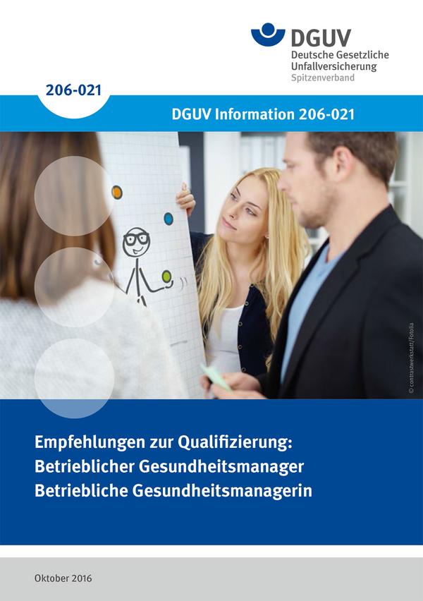 Detailseite: DGUV Informationen – Empfehlungen zur Qualifizierung: Betrieblicher Gesundheitsmanger – Betriebliche Gesundheitsmanagerin