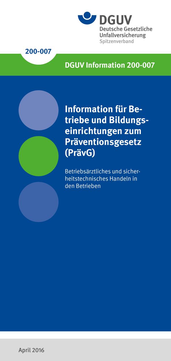 Externe Publikation ansehen: Information für Betriebe und Bildungseinrichtungen zum Präventiongesetz (PrävG)