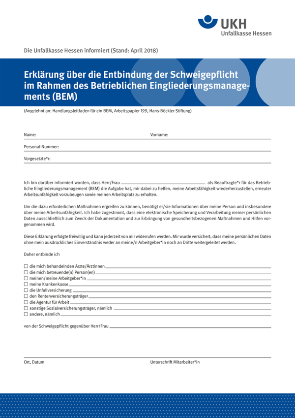 Detailseite: Merkblätter – Erklärung über die Entbindung der Schweigepflicht
im Rahmen des Betrieblichen Eingliederungsmanagements (BEM)