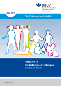 Detailseite: DGUV Informationen – Inklusion in Kindertageseinrichtungen – Grundlegende Hinweise