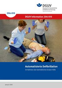 Detailseite: DGUV Informationen – Automatisierte Defibrillation im Rahmen der betrieblichen Ersten Hilfe