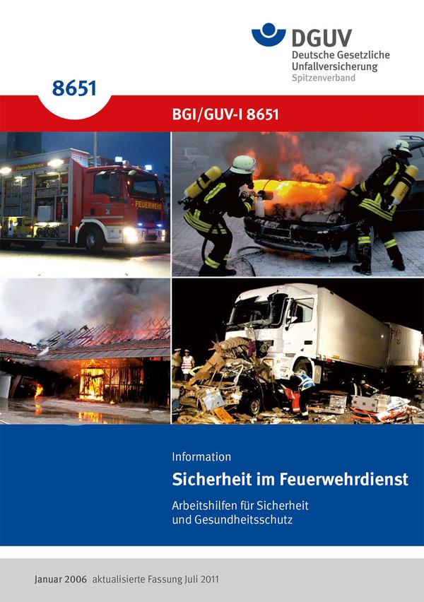 Detailseite: DGUV Informationen – Information Sicherheit im Feuerwehrdienst – Arbeitshilfen für Sicherheit und Gesundheitsschutz