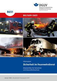 Externe Publikation ansehen: DGUV Informationen – Information Sicherheit im Feuerwehrdienst – Arbeitshilfen für Sicherheit und Gesundheitsschutz