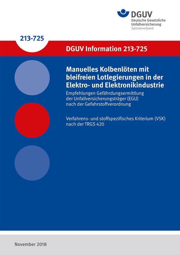 Detailseite: DGUV Informationen – Manuelles Kolbenlöten mit bleifreien Lotlegierungen in der Elektro- und Elektronikindustrie