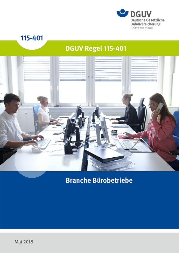 Detailseite: DGUV Vorschriften, Regeln und Grundsätze – Branche Bürobetriebe