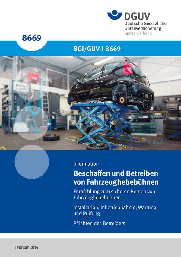 Detailseite: DGUV Informationen – Abgasabsaugung an Fahrzeughebebühnen – Beschaffen und Betreiben von Fahrzeughebebühnen