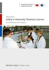 Externe Publikation ansehen: DGUV Informationen – Safety in University Chemistry Courses