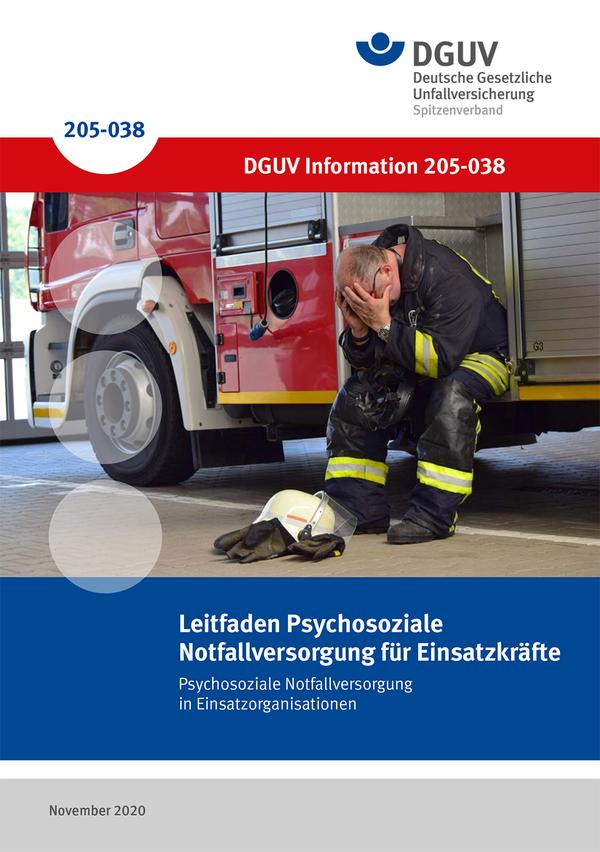 Detailseite: DGUV Informationen – Leitfaden Psychosoziale Notfallversorgung für Einsatzkräfte