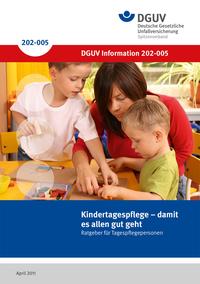 Detailseite: DGUV Informationen – Kindertagespflege – damit es allen gut geht