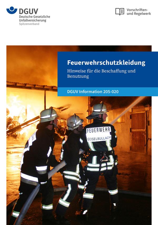 Externe Publikation ansehen: Feuerwehrschutzkleidung &ndash; Hinweise f&uuml;r die Beschaffung und Benutzung