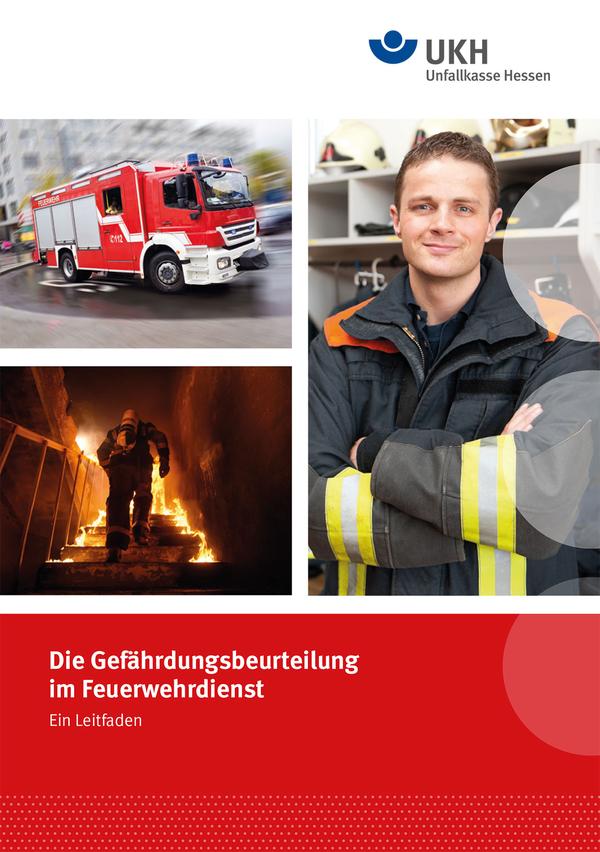 Detailseite: UKH Broschüre – Die Gefährdungsbeurteilung im Feuerwehrdienst