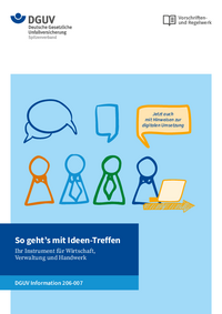 Externe Publikation ansehen: DGUV Informationen &ndash; So geht's mit Ideen-Treffen