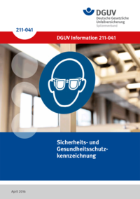 Detailseite: DGUV Informationen – Sicherheits- und Gesundheitsschutzkennzeichnung